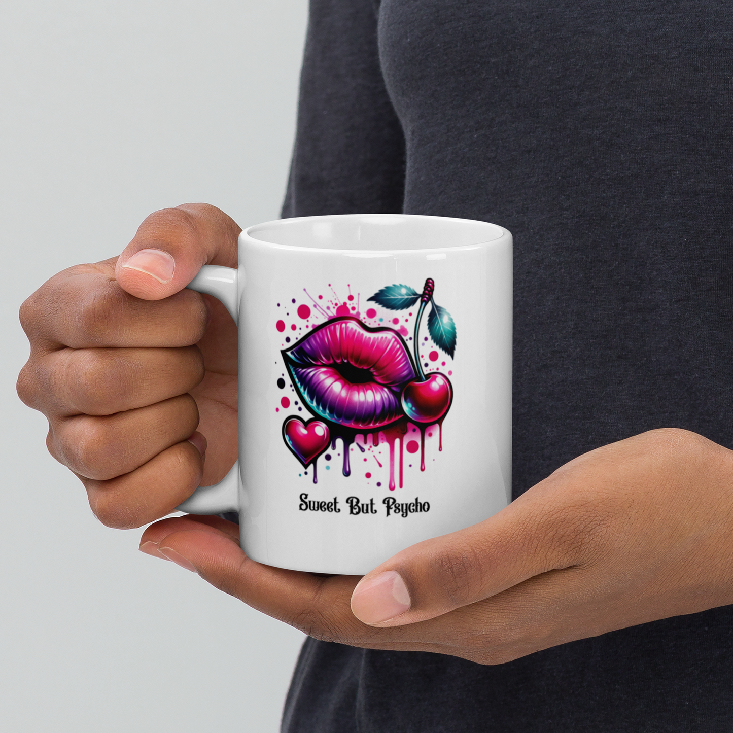 Sweet But Psycho Mug