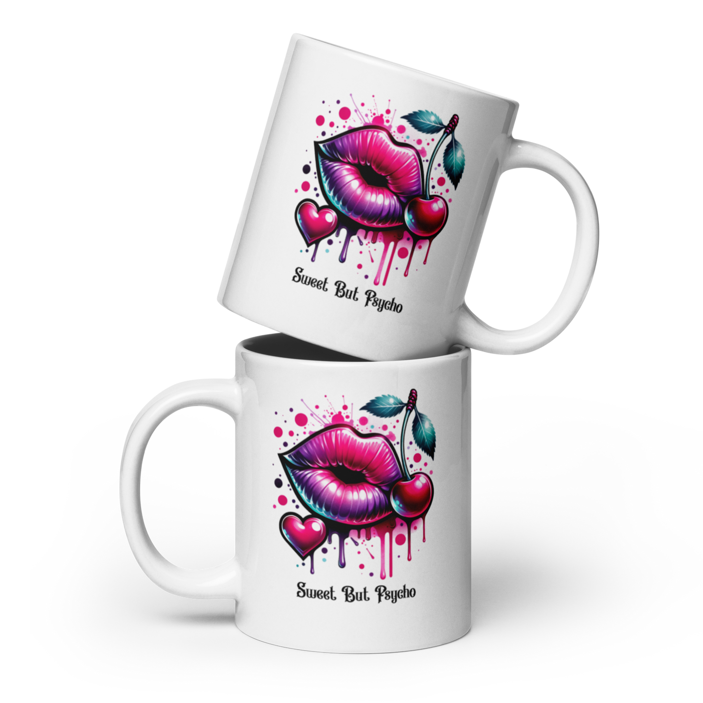 Sweet But Psycho Mug