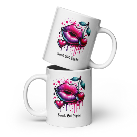 Sweet But Psycho Mug
